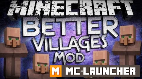 Better Villages для версии 1.7.10