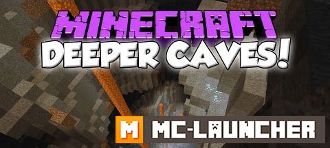 Deeper Caves 1.7.10